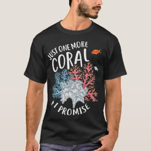 Noch eine Koralle 2 T-Shirt