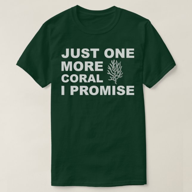 Noch eine Koralle, die ich versprochen habe T-Shirt (Design vorne)