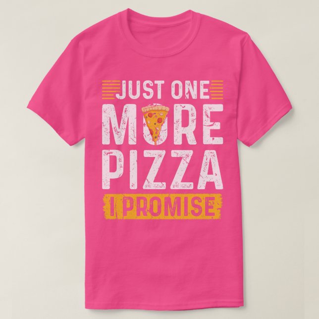 Noch eine Pizza T-Shirt (Design vorne)