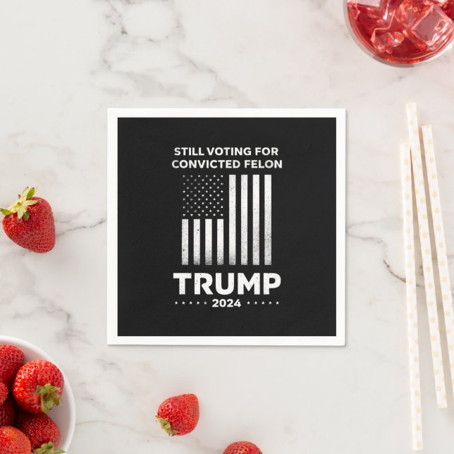 Noch immer für den verurteilten Felon Trump 2024 s Serviette (Beispiel)