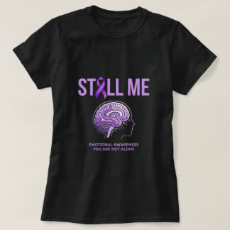 Noch immer ich Gehirn-Bewusstsein Alzheimer Demenz T-Shirt