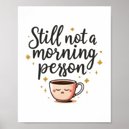 Noch immer kein lustiges Poster am Morgen - Niedli