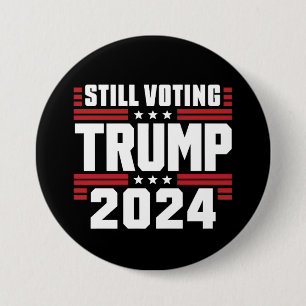 Noch immer stimmt Trump 2024 über die patriotische Button
