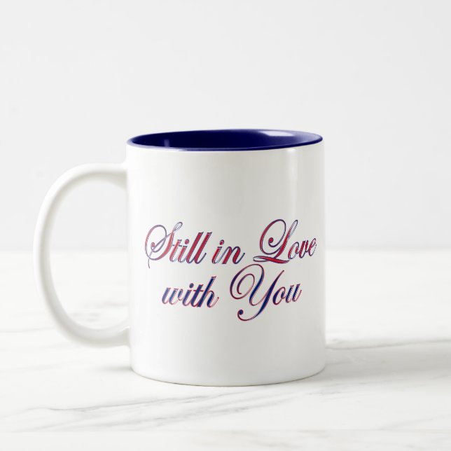 Noch in Liebe mit Ihnen Zweifarbige Tasse (Links)