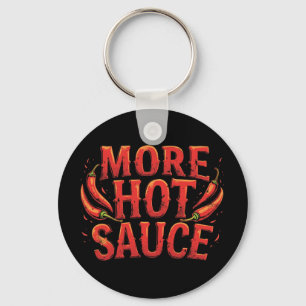 Noch mehr warme Sauce mit scharfen Chilis Schlüsselanhänger