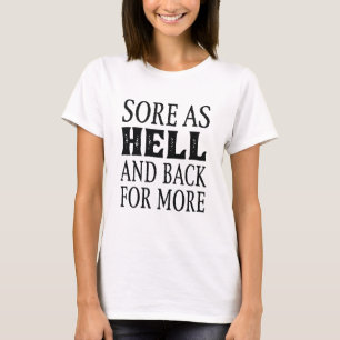 Noch mehr Wunden als Hölle und zurück T-Shirt