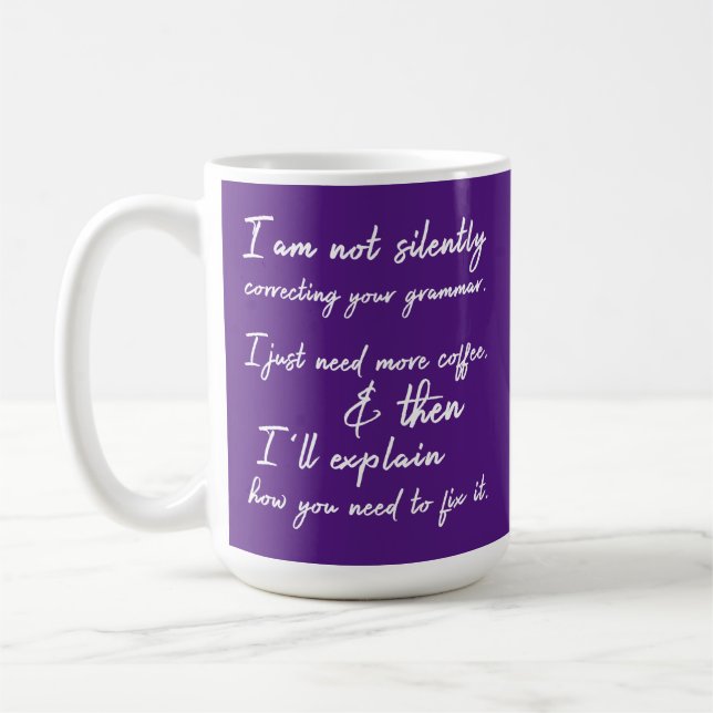 Noch nicht Lila, Ihre Grammatik zu korrigieren Kaffeetasse (Links)