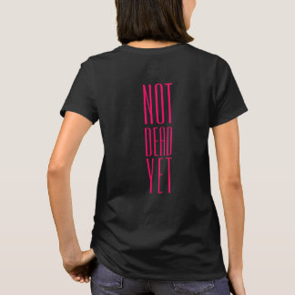 Noch nicht tot - rosa T - Shirt