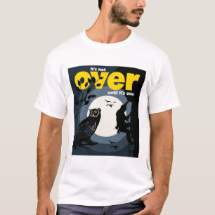 Noch nicht vorbei - Klicken Sie auf T-Shirt