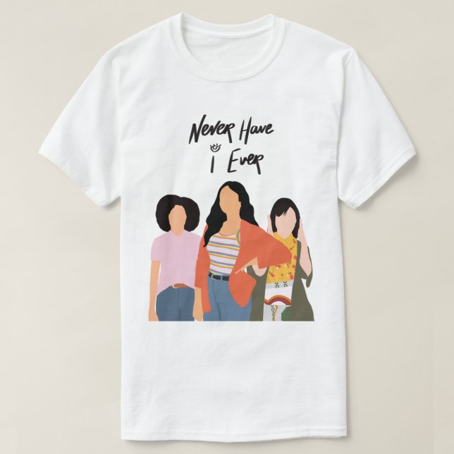 Noch nie habe ich je T-Shirt (Design vorne)