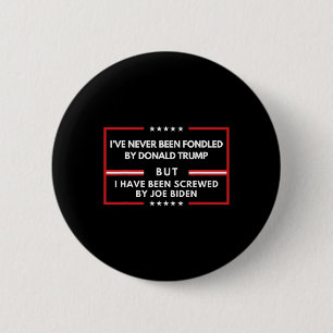Noch nie von Donald Trump betrogen, aber gescheite Button