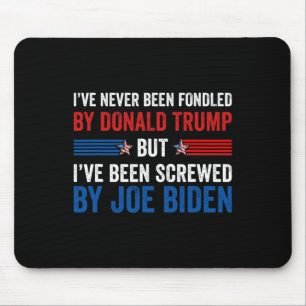 Noch nie von Donald Trump betrogen, aber Joe Biden Mousepad