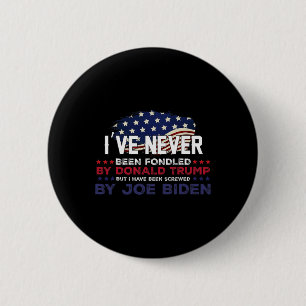 Noch nie von Donald Trump betrogen, aber von Trump Button
