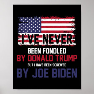 Noch nie von Donald Trump betrogen, aber von Trump Poster