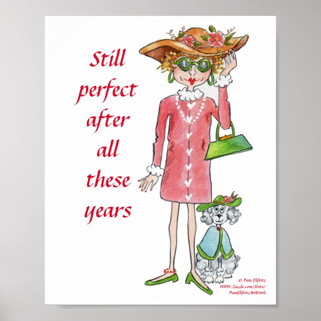 Noch perfekt nach all diesen Jahren Text Poster (Vorne)