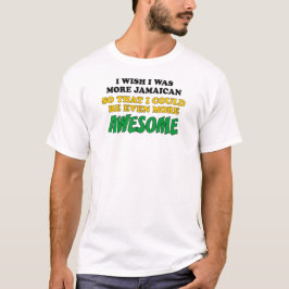 Noch Phantastischer in Jamaika T-Shirt