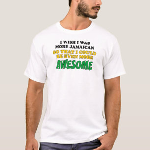 Noch Phantastischer in Jamaika T-Shirt