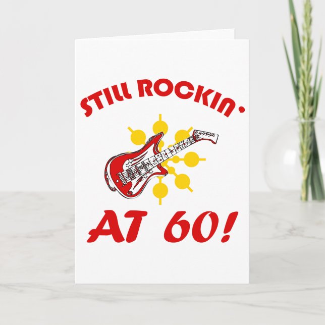 Noch Rockin' bei 60! Karte (Vorderseite)