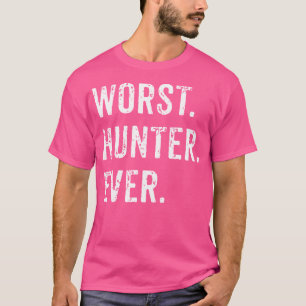 Noch schlimmster Jäger je lustige Jagd Hirsch Camp T-Shirt