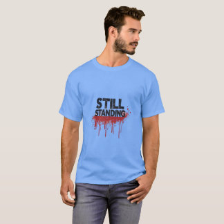 Noch Stehend – Minimales Streetwear-T-Shirt-Design T-Shirt