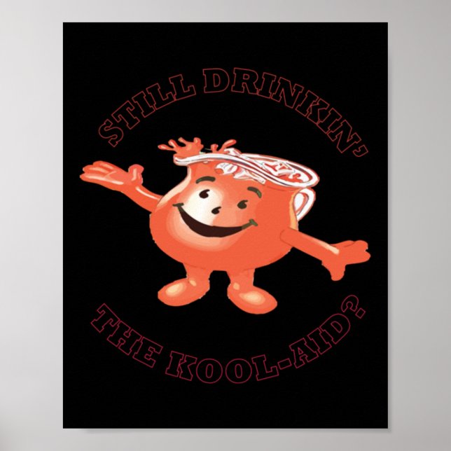 Noch trinken' der Kool-Hilfsaufkleber Poster (Vorne)
