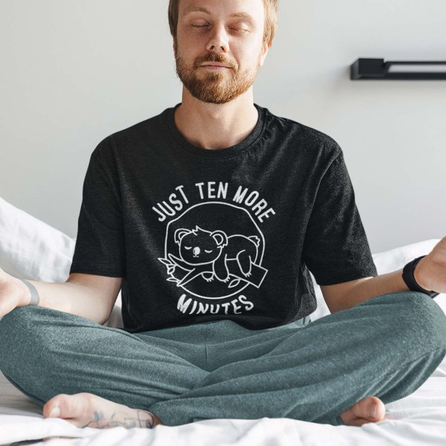 Noch zehn Minuten T-Shirt (Von Creator hochgeladen)