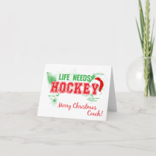 Noël Vie a besoin de Hockey Coach Carte de voeux