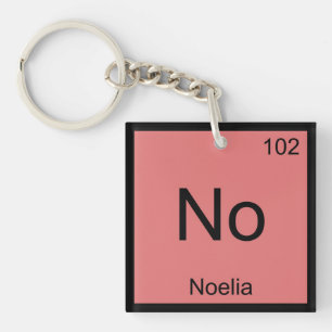Noelia Name Chemie Element Periodensystem Schlüsselanhänger