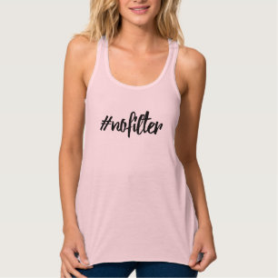 #nofilter tank top