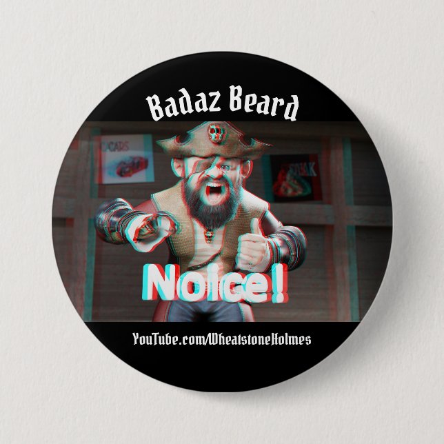 Noice! Badaz Beard 3D Button (Vorderseite)