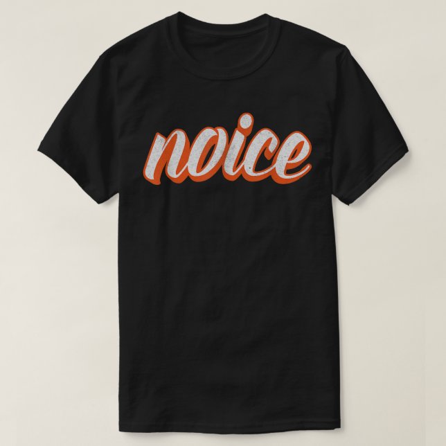 Noice Funny Orange Distressed Script T-Shirt (Design vorne)