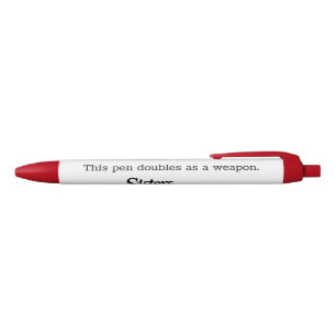 Noir Ce stylo sert d'arme