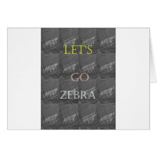Noir et blanc Lets Go Zebra Hakuna Matata motif