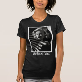 Noir Femme Fatale T-Shirt