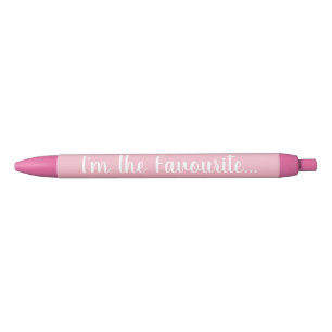 Noir "Je suis" le stylo rose préféré