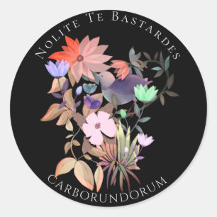 Nolite Te Bastardes Carborundorum Runder Aufkleber
