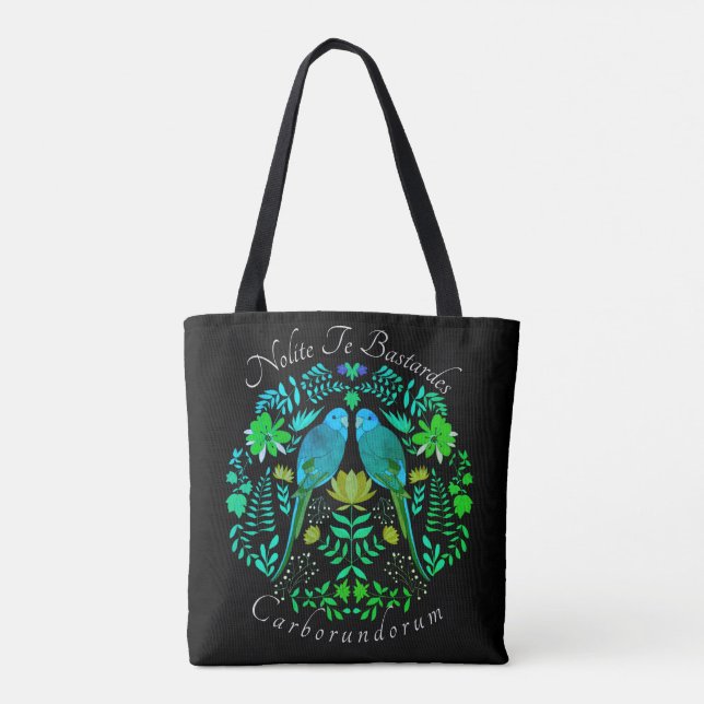 Nolite Te Bastardes Carborundorum Tasche (Rückseite)