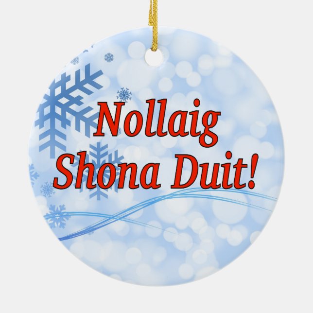 Nollaig Shona Duit! Frohe Weihnachten in irischem Keramik Ornament (Hinten)