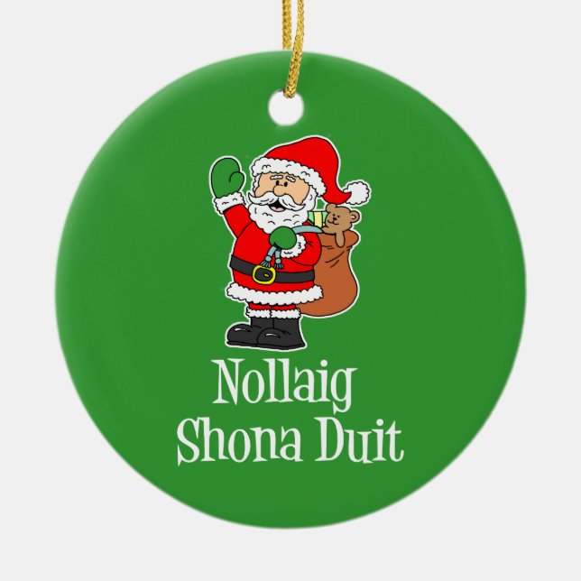 Nollaig Shona Duit irisches Weihnachten Sankt Keramik Ornament (Vorne)