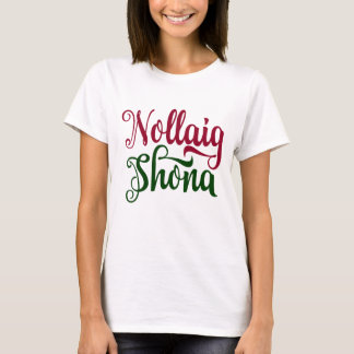 Nollaig Shona Irish Happy Christmas T - Shirt