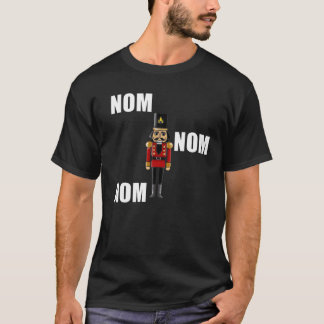 Nom Nom Nom Nutcracker Weihnachtsfeiertag T-Shirt
