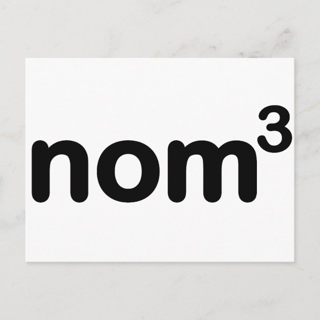 Nom nom nom postkarte (Vorderseite)