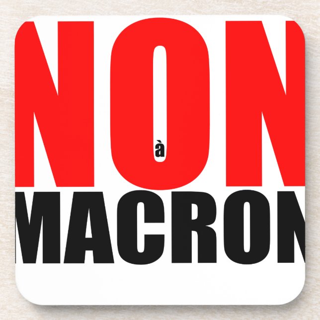NON à MACRON Getränkeuntersetzer (Vorderseite)