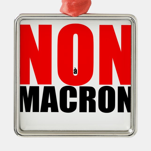 NON à MACRON Ornament Aus Metall (Vorne)