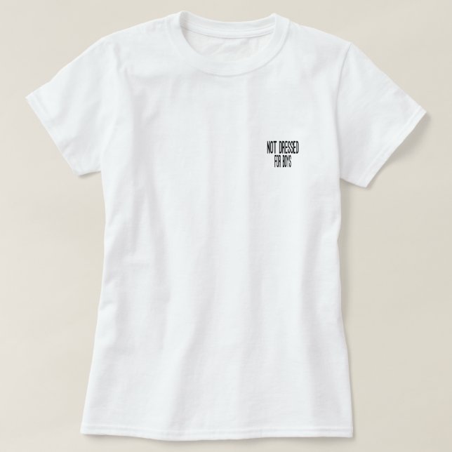 NON HABILLÉ POUR LE T-SHIRT DE GARÇONS (Design devant)