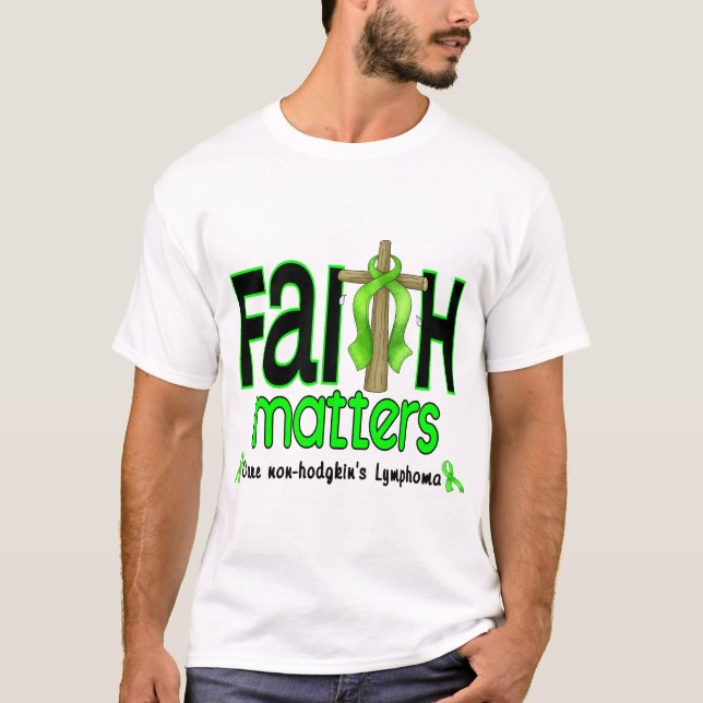 Non-Hodgkins Lymphom-Glauben-Angelegenheits-Kreuz T-Shirt (Vorderseite)