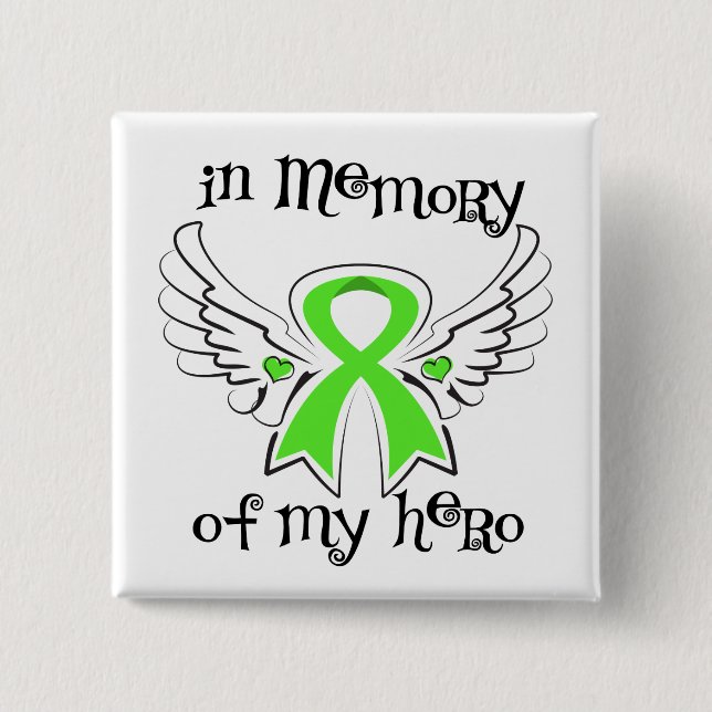 Non Hodgkins Lymphoma In Memory of My Hero Button (Vorderseite)
