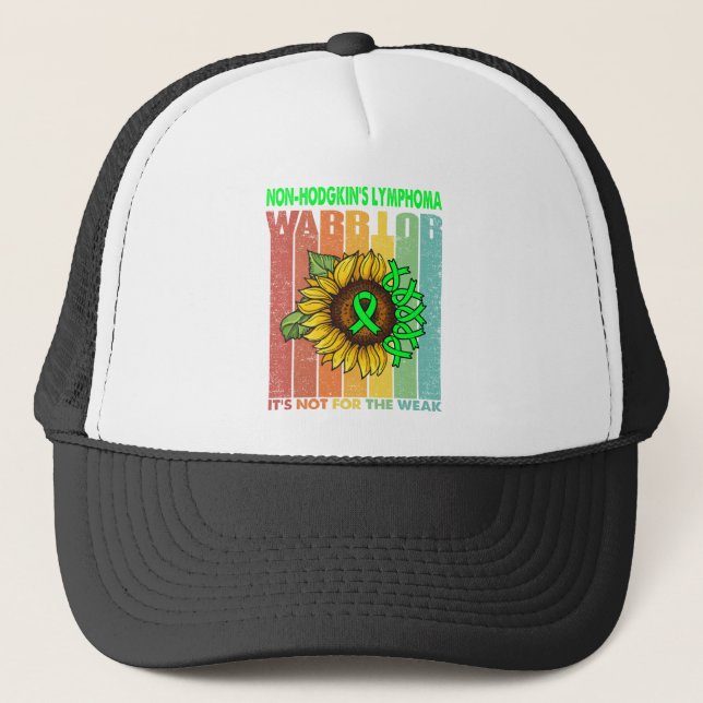 Non-Hodgkin's Lymphoma Warrior It's Not For The Truckerkappe (Vorderseite)