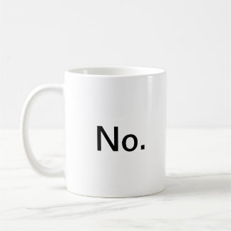 Non, Toujours Pas De Mug
