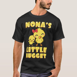 Nona's Little Nugget Chicken Lover Oma-Motiv T-Shirt